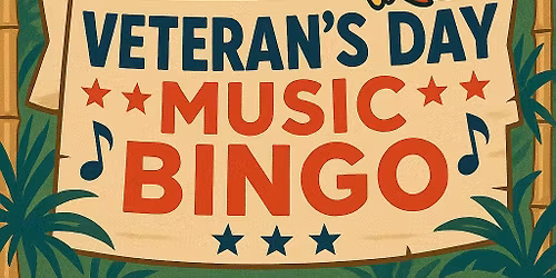 Veteran's Day Music Bingo at Thirsty Parrot