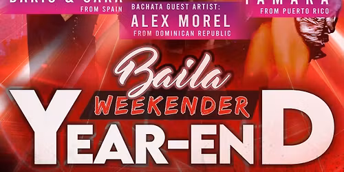 Baila Year-End Weekender