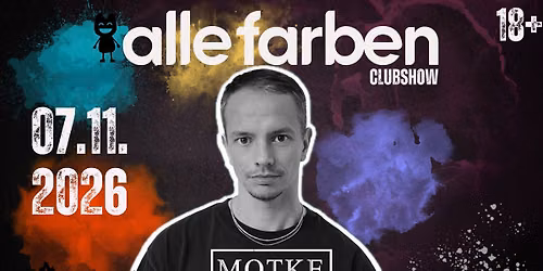 ALLE FARBEN @ MOTKE