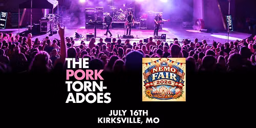 The Pork Tornadoes \/\/ NEMO Fair \/\/ Kirksville, MO