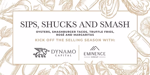 Sips, Shucks & Smash: The Spring Market Kickoff Networking