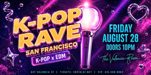 K-Pop Rave: San Francisco @ The Valencia Room