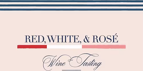 Red, white, & ros\u00e9