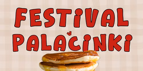 Festival palačinki 2025