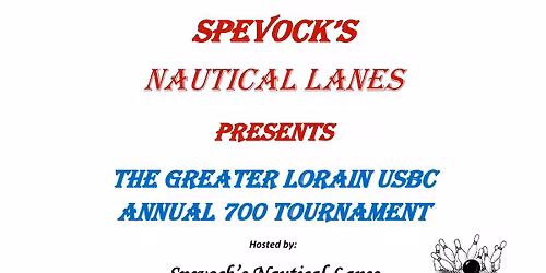 Greater Lorain USBC Annual 700 tournament sponsored by Spevock\u2019s Nautical Lanes