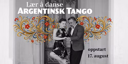 Nybegynnerkurs i Argentinsk Tango \u2013 Oppstart 17. august