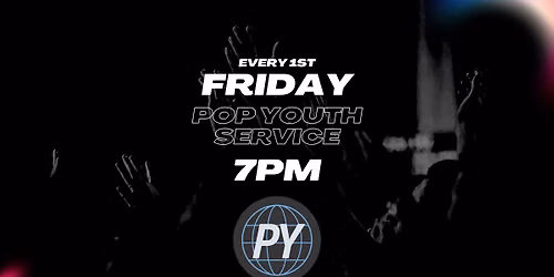 POP Youth & Young Adults Worship Service