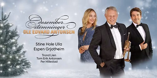 Desemberstemninger med Ole Edvard Antonsen \/\/ Maihaugsalen
