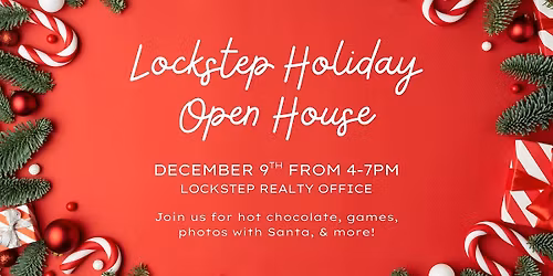 Lockstep Realty Holiday Open House