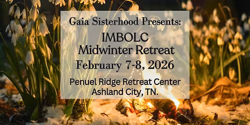 IMBOLC Mid-Winter Retreat