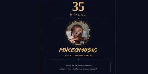 35 & Grateful - MikeGMusic
