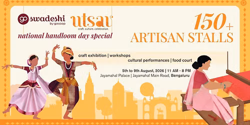 GoSwadeshi UTSAV, Bengaluru, Jayamahal Palace