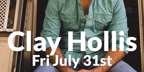 Clay Hollis \u2013 Live at The Table at Madeley!