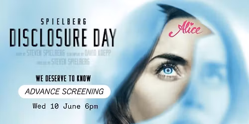 Advance Screening: DISCLOSURE DAY