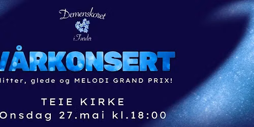 V\u00e5rkonsert - "Glitter, glede og Melodi Grand Prix"!
