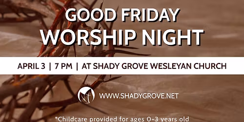 Good Friday Worship Night @ SGWC