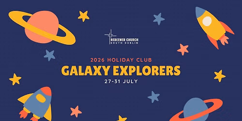 2026 Summer Holiday Club: Galaxy Explorers