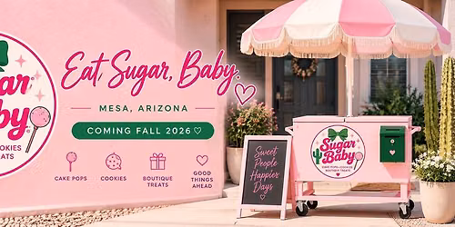 Sugar Baby Cookie Cart Grand Opening Weekend