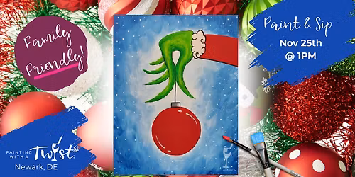 \ud83c\udf89Family-Friendly Paint Event \u2013 Fun for All Ages in Newark, DE: A Little Mean &  Green