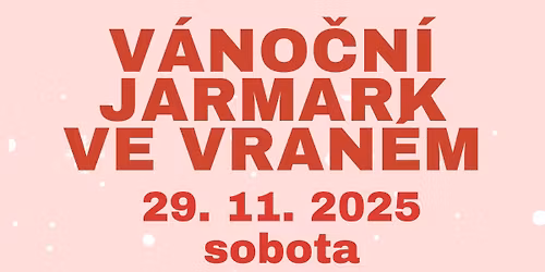 V\u00c1NO\u010cN\u00cd JARMARK VE VRAN\u00c9M 
