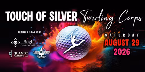 Touch of Silver Twirling Corps GOLF OUTING