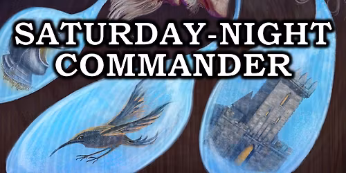 Saturday Night Commander