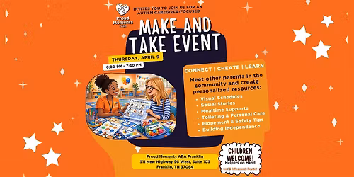 Autism Parent Make & Take Night | Proud Moments ABA \u2013 Franklin