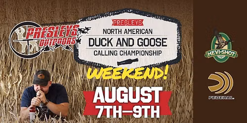 Presley's Outdoors North American Duck and Goose Calling Championships