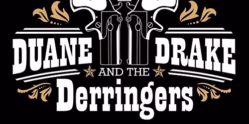 Duane Drake and The Derringers 5$ cover