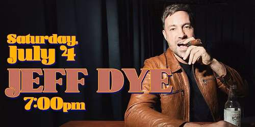 Jeff Dye LIVE! at the Rio Theatre