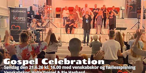 Gospel Celebration med venskabskor og f\u00e6llesspisning