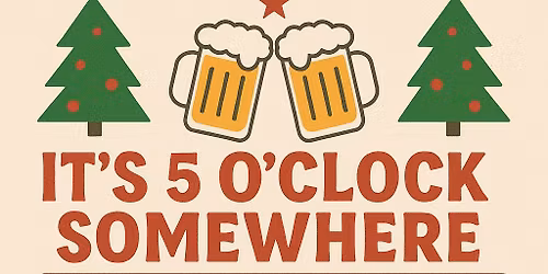It's 5 O'Clock Somewhere Christmas Bar Crawl
