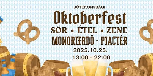 J\u00d3T\u00c9KONYS\u00c1GI OKTOBERFEST A PIACON
