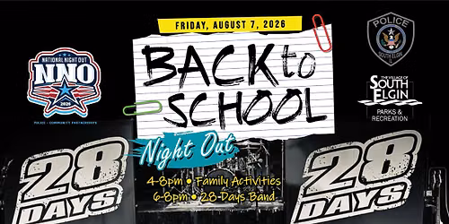 Back to School Night Out Featuring 28 Days