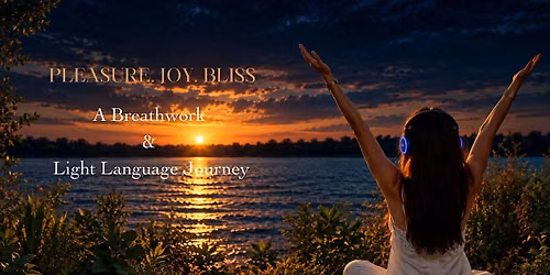 Pleasure. Joy. Bliss
