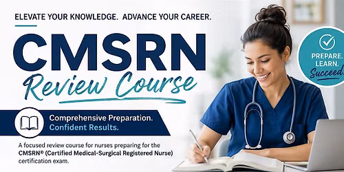 CMSRN Certification Review Course (2- Day Course)
