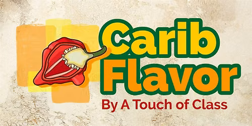 CaribFlavor by A Touch of Class