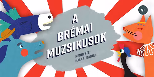 A br\u00e9mai muzsikusok (4+)
