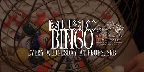 MUSIC BINGO! Props Taproom & Brewery, SRB, FL. Weekly!