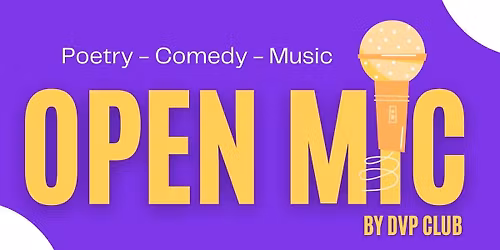 Open Mic by DVP Club