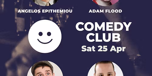 Comedy Club with Angelos Epithemiou & Guests