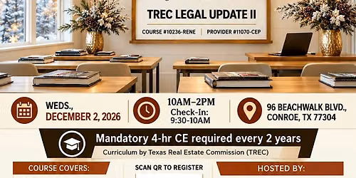 TREC 4hrs CE Legal Update II - McKnight Title in Conroe TX