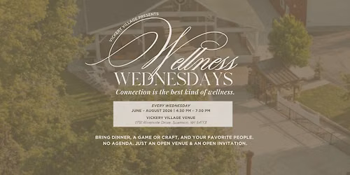 Wellness Wednesdays in Vickery Village