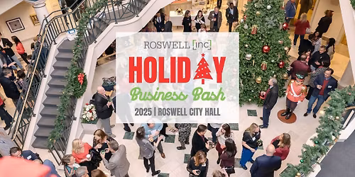 Roswell Inc Holiday Business Bash 2025