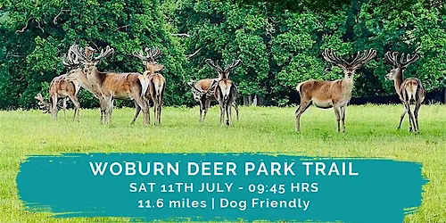 WOBURN DEER PARK TRAIL | 11.6 MILES | MODERATE