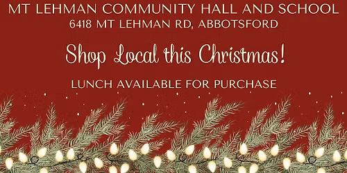 Mt Lehman Christmas Market 2025