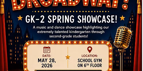 Lights Up on Broadway- Kindergarten Show