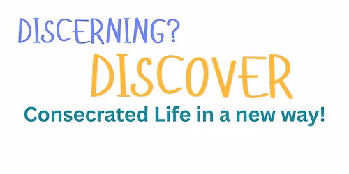 Discover Consecrated Life
