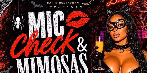 Mic Check & Mimosas \u201cBoo Edition\u201d