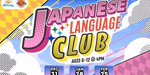 Youth Japanese Language Club (Ages 6 - 12)